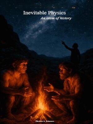 cover image of Inevitável Física--Um átomo de história